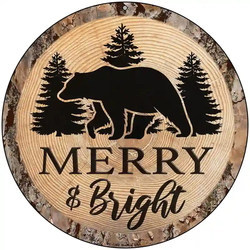 Merry and Bright Bear Novelty Metal Circular Sign 8" (UC)