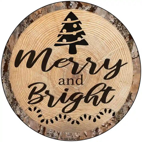 Merry and Bright Novelty Metal Circular Sign 8" (UC)