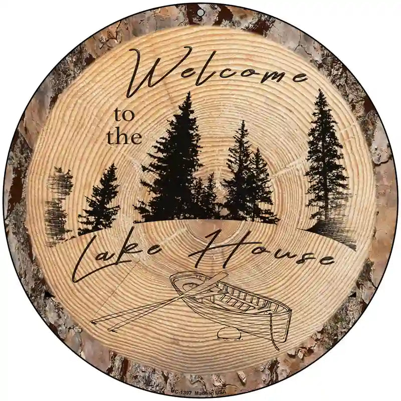 Welcome to the Lake House Novelty Metal Circular Sign 8" (UC)