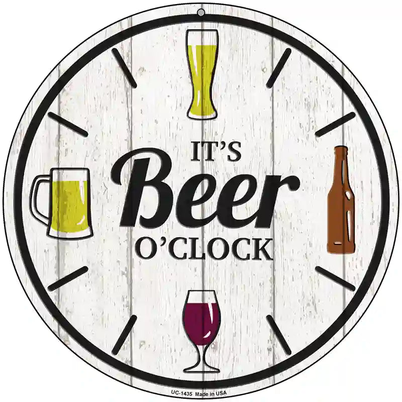 Beer Oclock Novelty Metal Circular Sign 8" (UC)