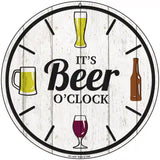 Beer Oclock Novelty Metal Circular Sign 8" (UC)