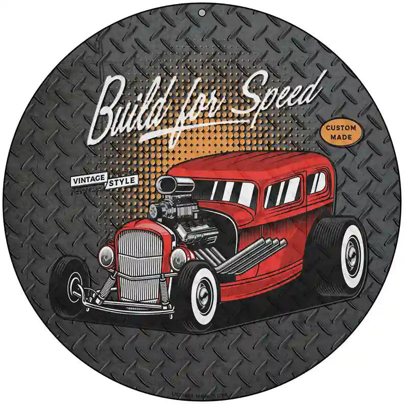 Built For Speed Red Hotrod Novelty Metal Circular Sign 8" (UC)