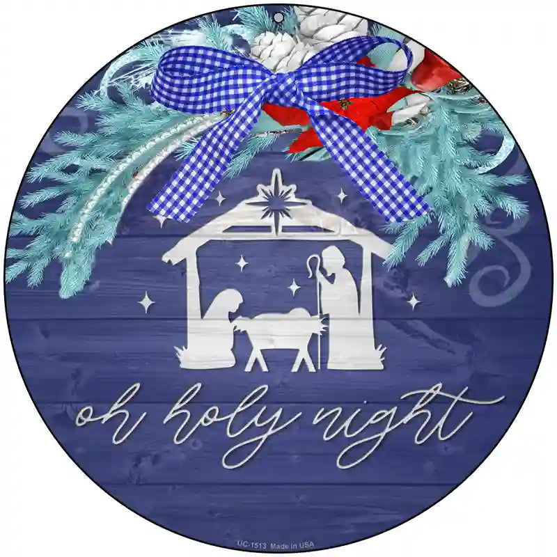 Oh Holy Night Manger Novelty Metal Circle Sign 8" (UC)