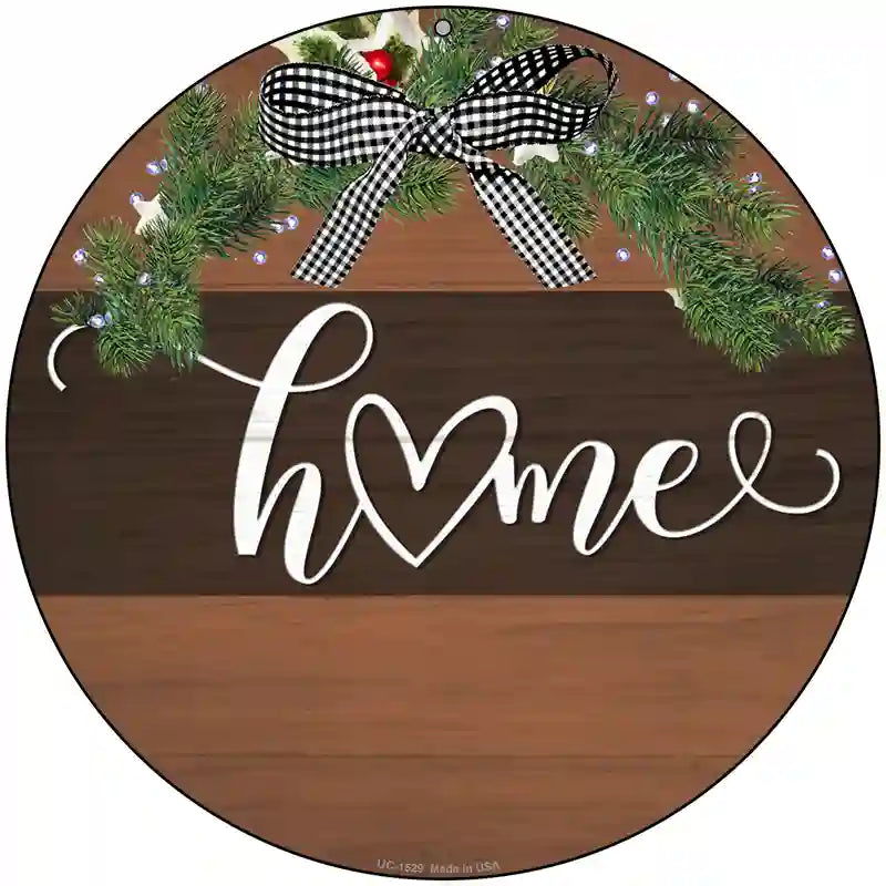 Home Bow Wreath Novelty Metal Circle Sign 8" (UC)