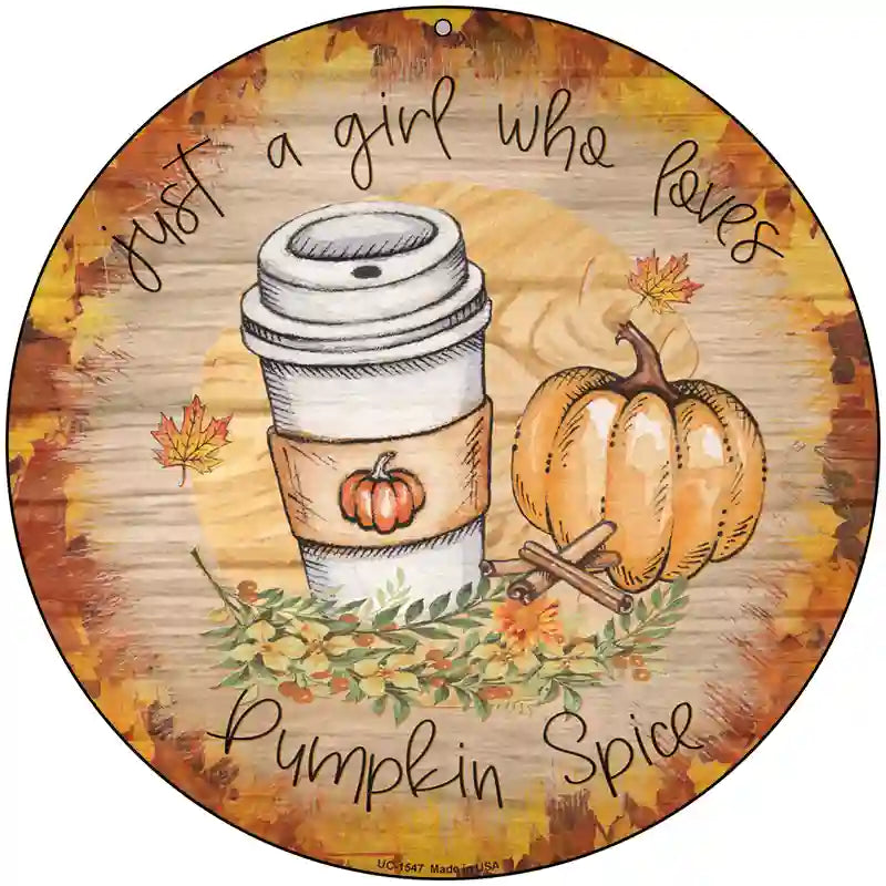 Pumpkin and Latte Novelty Metal Circle Sign 8" (UC)