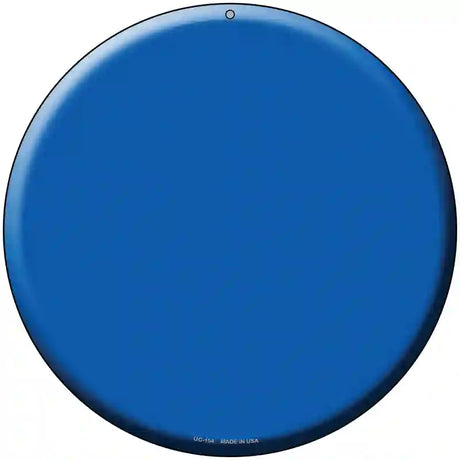 Blue Novelty Metal Circular Sign 8" (UC)