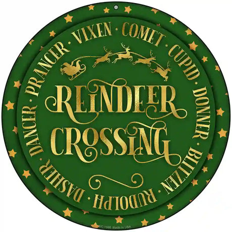 Reindeer Crossing Green Novelty Metal Circle Sign 8" (UC)