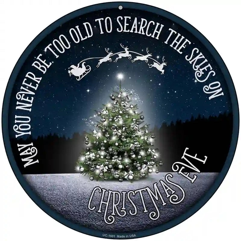 Search The Skies Novelty Metal Circle Sign 8" (UC)