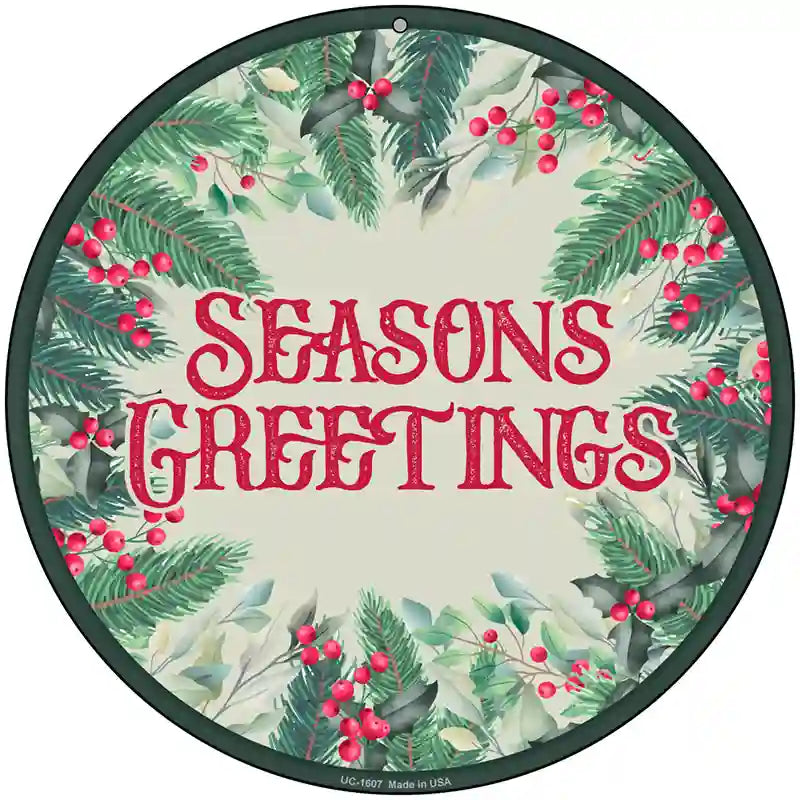 Seasons Greetings Red Novelty Metal Circle Sign 8" (UC)