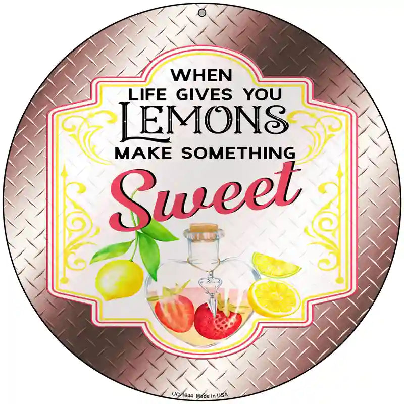 Make Something Sweet Burgundy Novelty Metal Circle Sign 8" (UC)