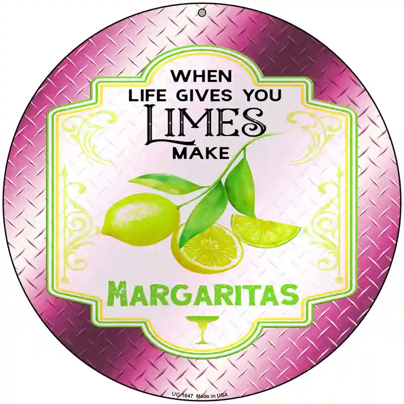 Make Margaritas Pink Novelty Metal Circle Sign 8" (UC)