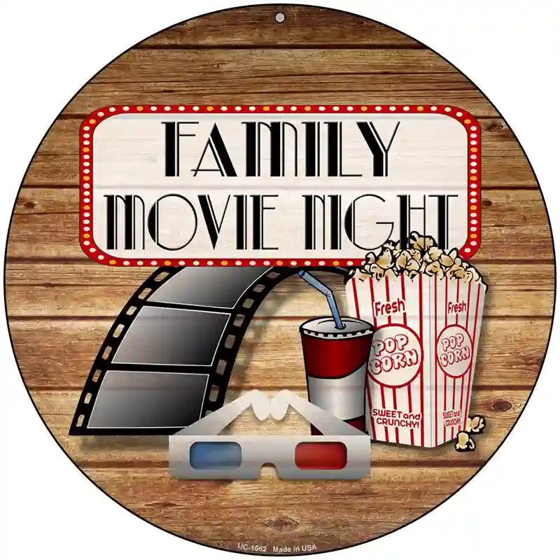 Family Movie Night Novelty Metal Circle Sign 8" (UC)