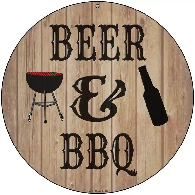 Beer And BBQ Novelty Metal Circular Sign 8" (UC)