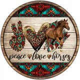 Peace Love Horses Novelty Metal Circle Sign 8" (UC)