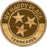 My Happy Place Tristar Tennessee Novelty Metal Circle Sign C-1786 8" (UC)