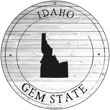 Idaho Gem State Novelty Metal Circle Sign C-1802 8" (UC)