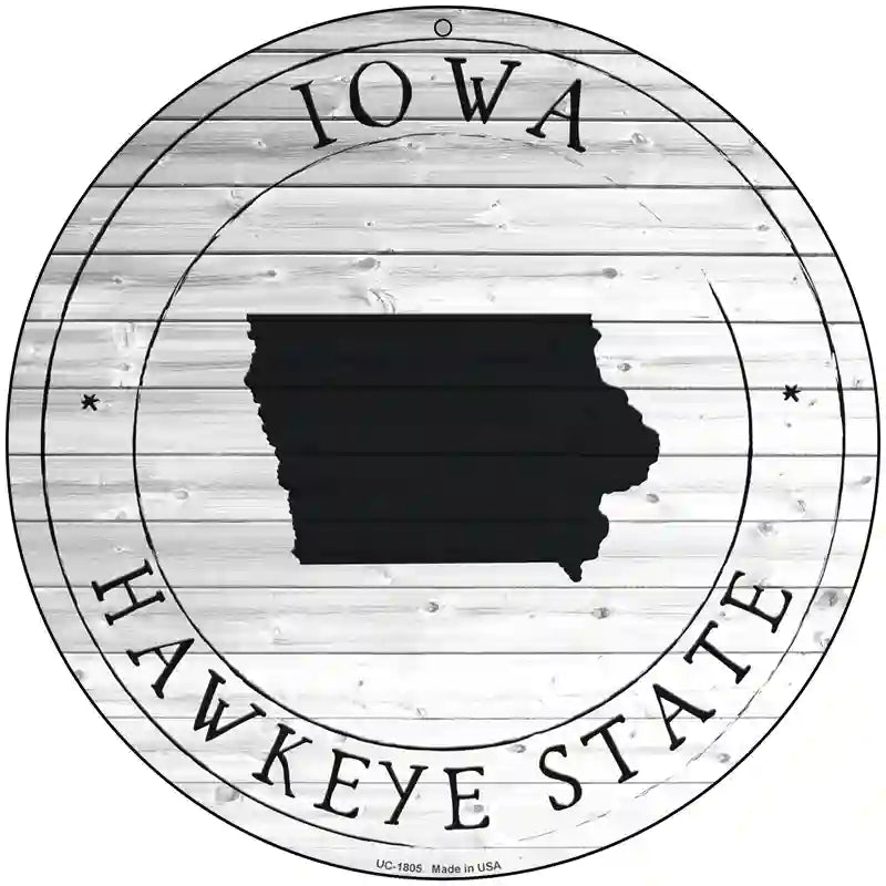 Iowa Hawkeye State Novelty Metal Circle Sign C-1805 8" (UC)