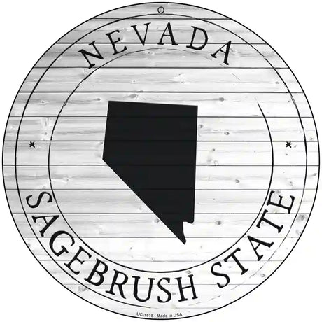 Nevada Sagebrush State Novelty Metal Circle Sign C-1818 8" (UC)