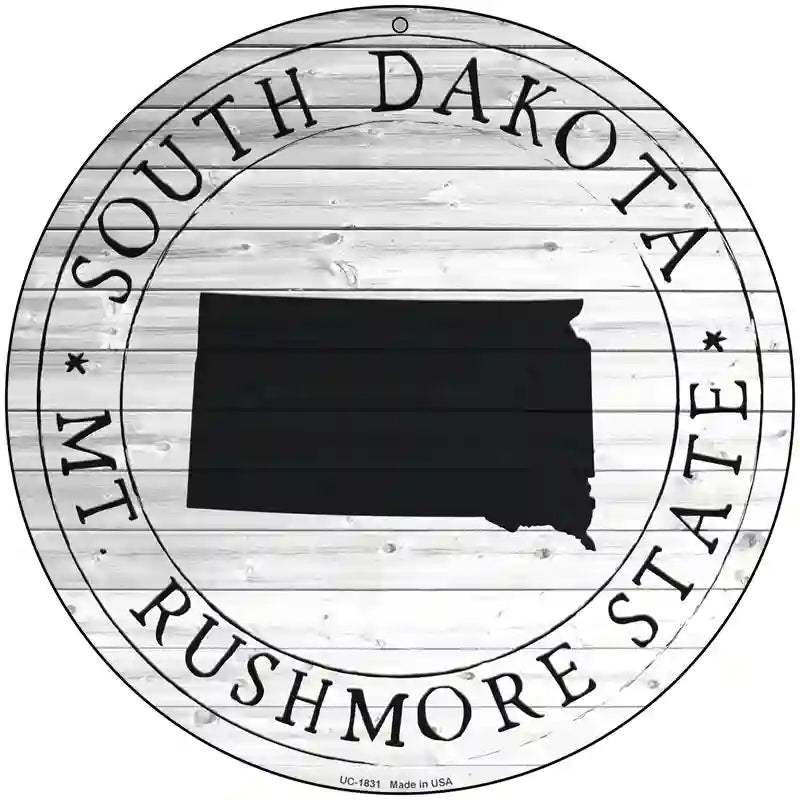 South Dakota Mt Rushmore State Novelty Metal Circle Sign C-1831 8" (UC)