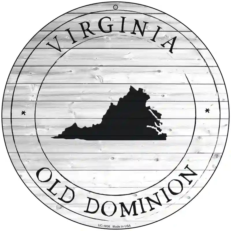 Virginia Old Dominion Novelty Metal Circle Sign C-1836 8" (UC)