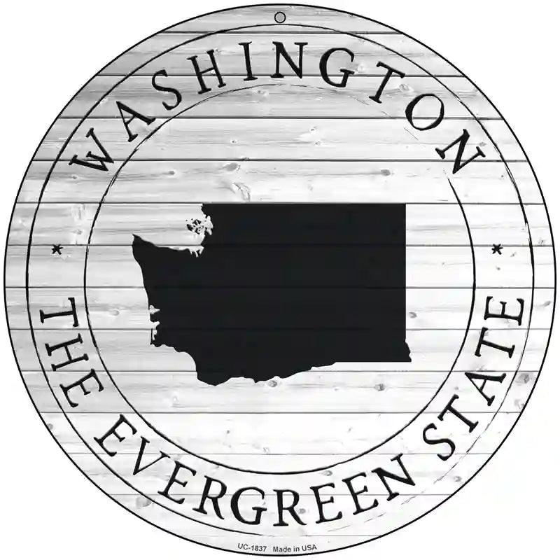 Washington Evergreen State Novelty Metal Circle Sign C-1837 8" (UC)