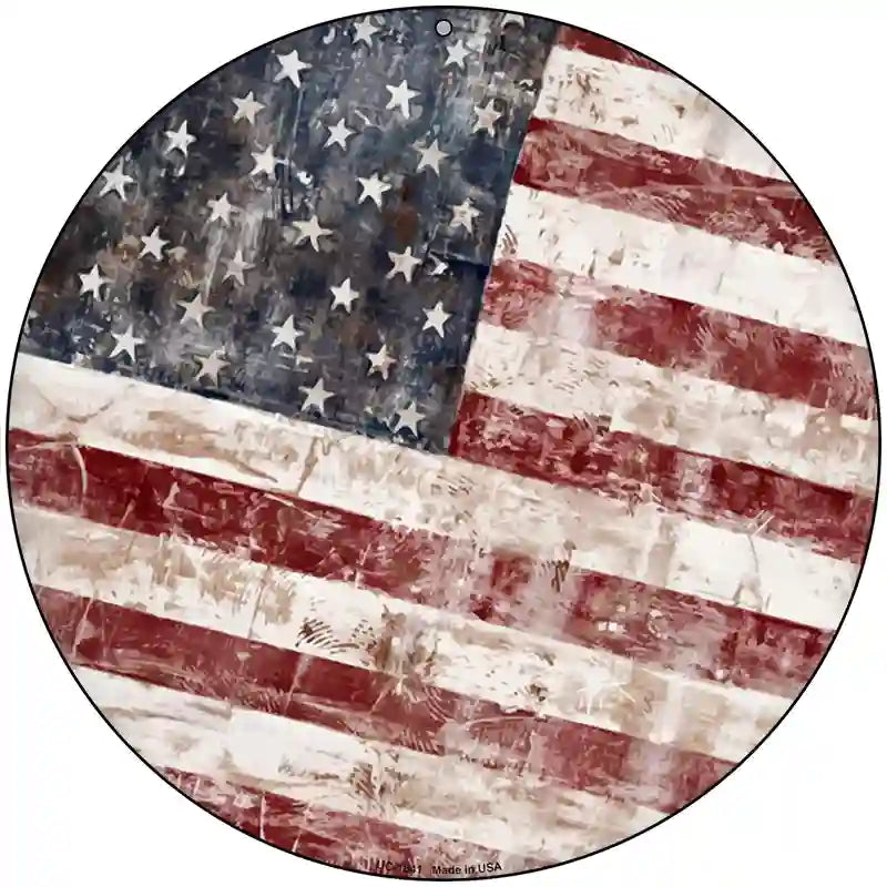 American Flag Smudged Rusty Novelty Metal Circle Sign C-1841 8" (UC)