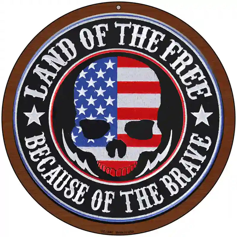 Land Of The Free American Skull Novelty Metal Circle Sign C-1842 8" (UC)