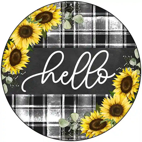 Hello Sunflowers Novelty Metal Circle Sign 8" (UC)