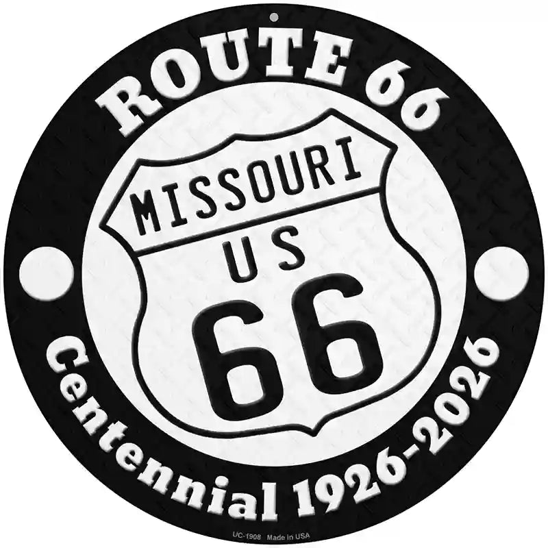 Missouri Route 66 Centennial Novelty Metal Circle Sign 8" (UC)