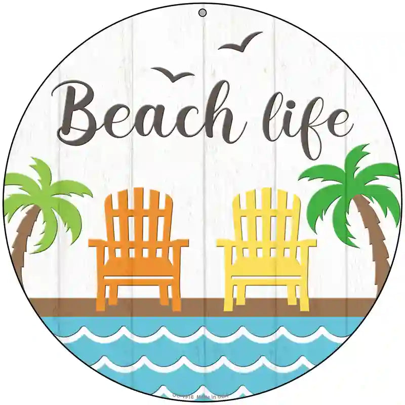 Beach Life Novelty Metal Circle Sign 8" (UC)