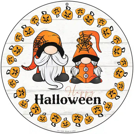 Happy Halloween Pumpkin Spooky Gnomes Novelty Metal Circle Sign 8" (UC)