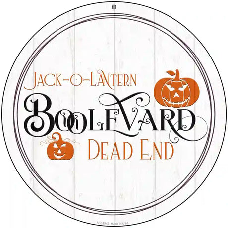 Jack O Lantern Boolevard Novelty Metal Circle Sign 8" (UC)