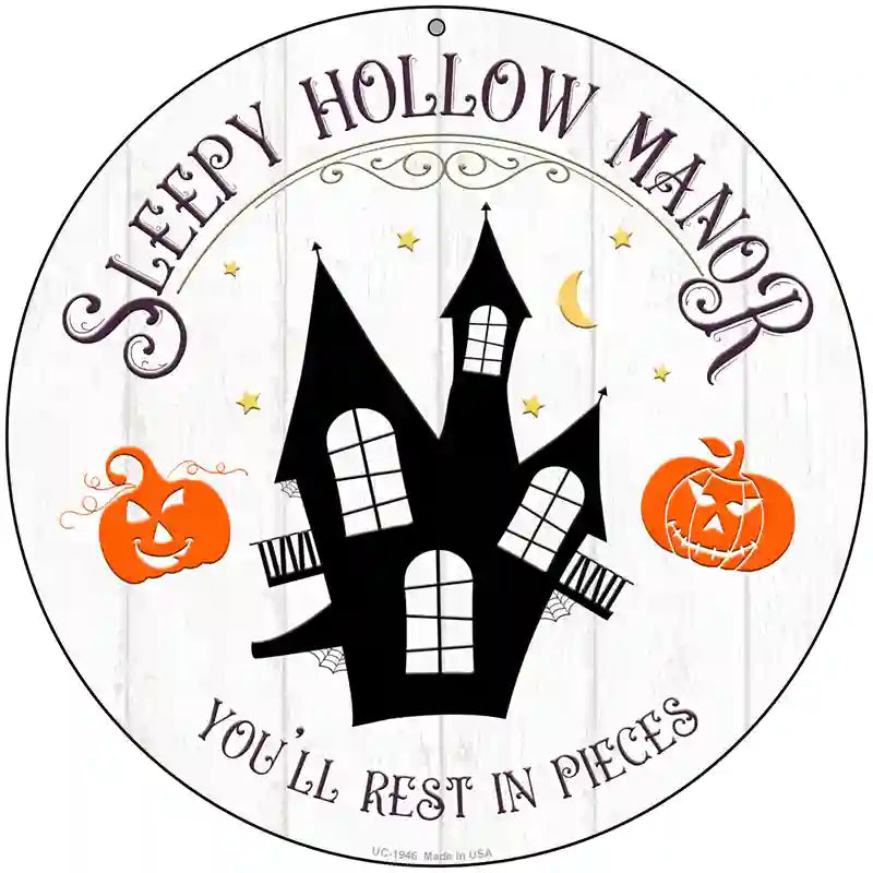 Sleepy Hollow Manor Novelty Metal Circle Sign 8" (UC)