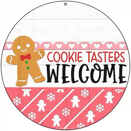 Cookie Tasters Welcome Novelty Metal Circle Sign 8" (UC)