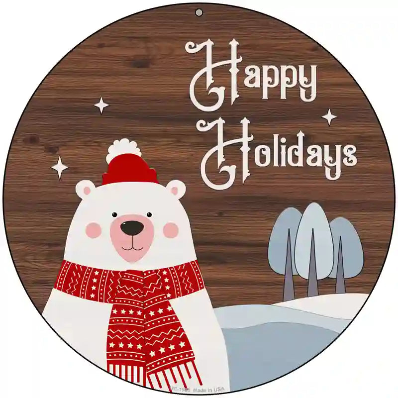 Happy Holidays Polar Bear Novelty Metal Circle Sign 8" (UC)