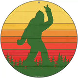 Bigfoot Peace Novelty Metal Circle Sign 8" (UC)