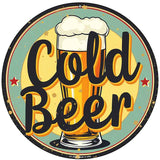 Cold Beer Novelty Metal Circular Sign C-2052