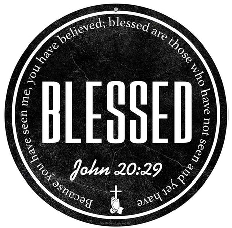 Blessed Bible Verse Novelty Metal Circular Sign C-2104