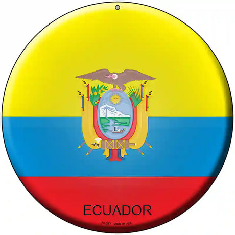 Ecuador Country Novelty Metal Circular Sign 8" (UC)