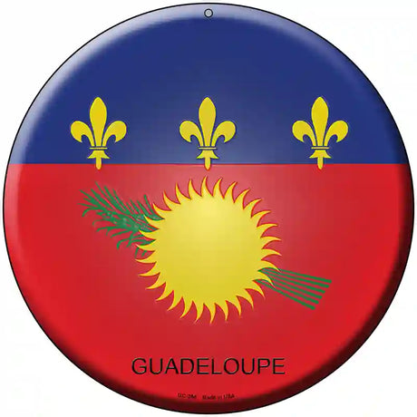 Guadeloupe Country Novelty Metal Circular Sign 8" (UC)