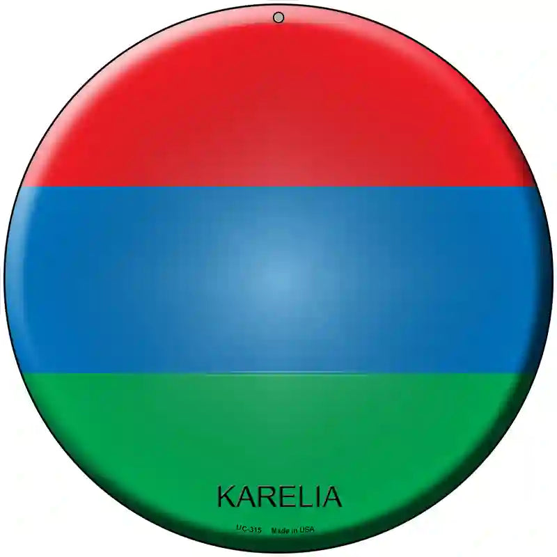 Karelia Country Novelty Metal Circular Sign 8" (UC)