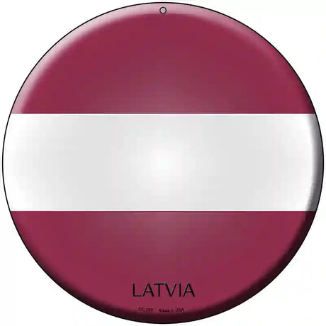 Latvia Country Novelty Metal Circular Sign 8" (UC)