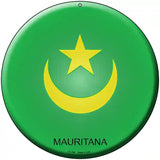 Mauritana Country Novelty Metal Circular Sign 8" (UC)