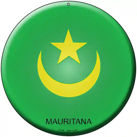 Mauritana Country Novelty Metal Circular Sign 8" (UC)