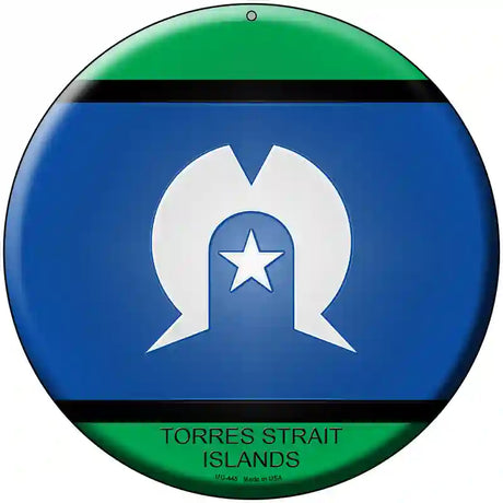 Torres Strait Islands Novelty Metal Circular Sign 8" (UC)