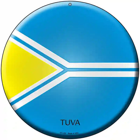 Tuva Country Novelty Metal Circular Sign 8" (UC)