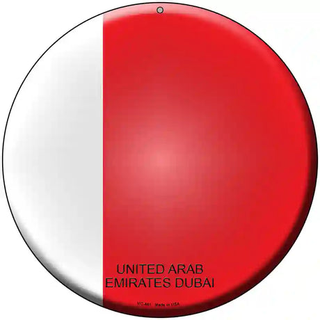 UN Arab Emirates Dubai Novelty Metal Circular Sign 8" (UC)