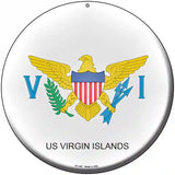 US Virgin Islands Novelty Metal Circular Sign 8" (UC)