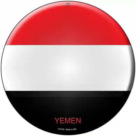 Yemen Country Novelty Metal Circular Sign 8" (UC)