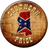 Southern Pride Mississippi Novelty Metal Circular Sign 8" (UC)